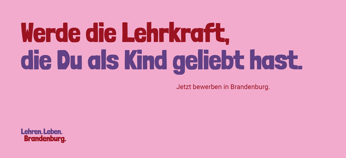 Kampagne_Werde die Lehrkraft die du als Kind geliebt hast©MBJS Kampagne_Werde die Lehrkraft die du als Kind geliebt hast©MBJS